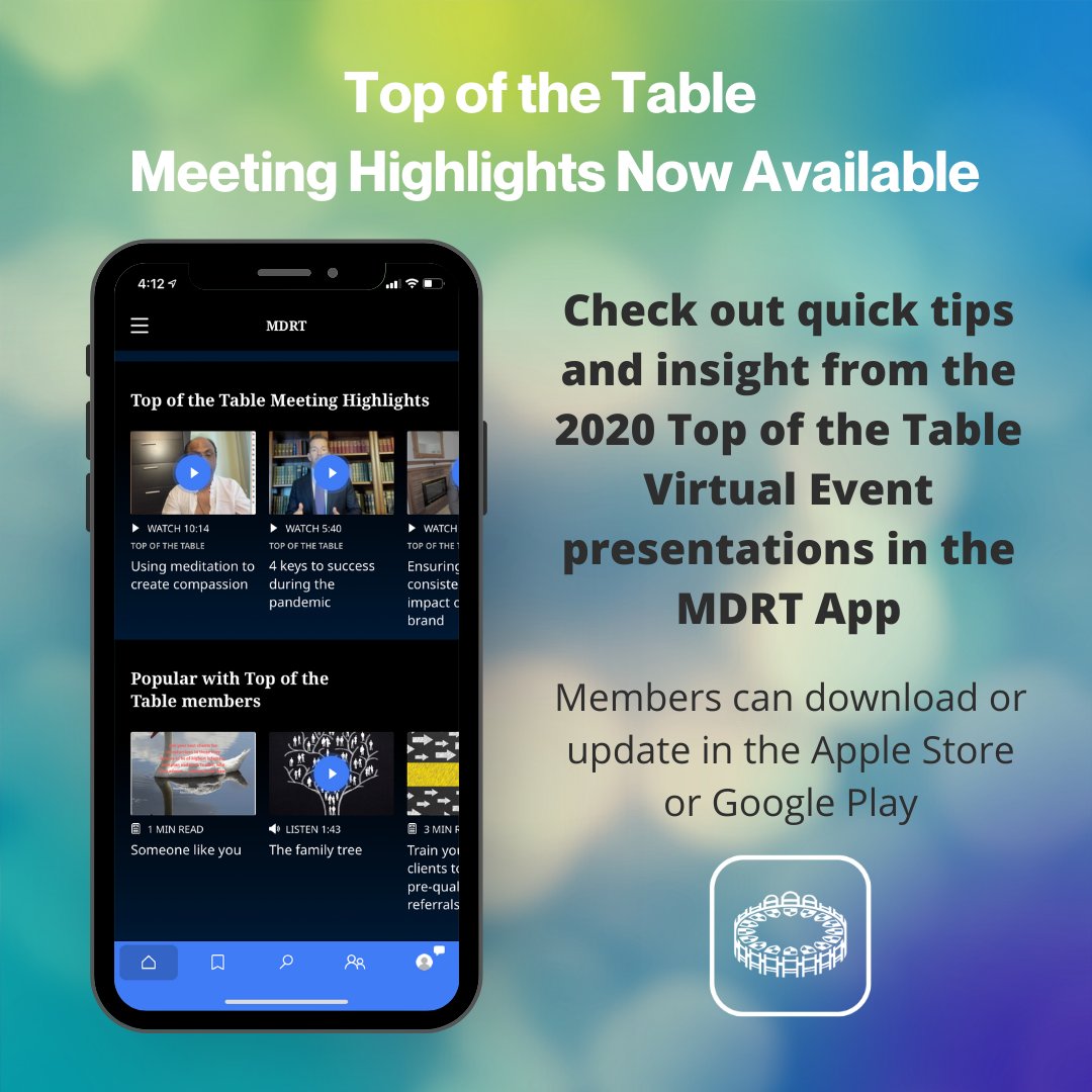 MDRtweet's tweet photo. Want to review the highly focused and inspiring content from the 2020 Top of the Table Virtual Event? Meeting highlights are now available in the #MDRTApp for members to view! Download or update the app today: https://t.co/ZFsLO6dFxu https://t.co/4aXd58sbM5