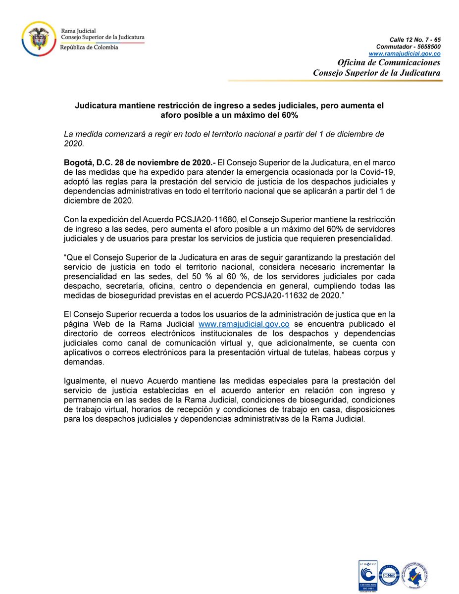 judicaturacsj's tweet photo. #Comunicado📄El Consejo Superior de la Judicatura mantiene restricción de ingreso a sedes, pero aumenta el aforo posible a un máximo del 60% de servidores judiciales y de usuarios para prestar servicios que requieran presencialidad. 
ACUERDO PCSJA20-11680👉🏽https://t.co/2TDEe3bVpc https://t.co/dwAWxiOPtZ