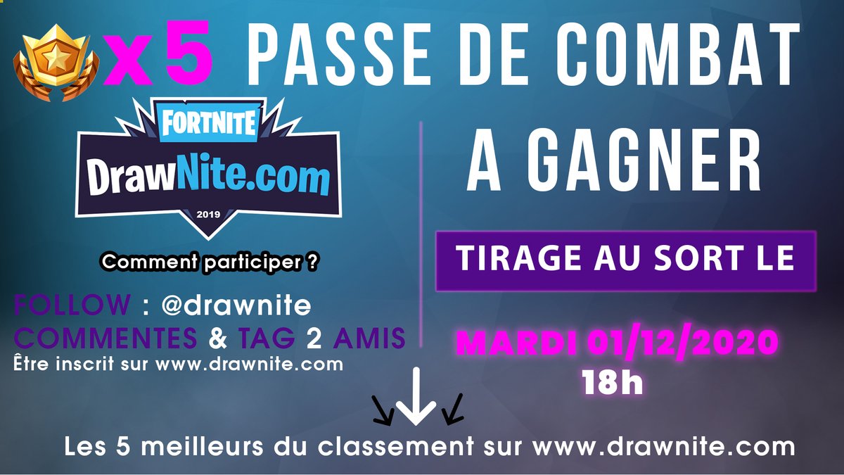 DrawNite's tweet photo. Nouvelle saison Fortnite, donc nouveau Passe de Combat !
Tentez votre chance🍀
Pour participer :
Follow @DrawNite
Soyez le meilleur du classement : https://t.co/rcz2dVmuBp
5x Passe de combat
Tirage au sort 01.12.2020 - 18h
#fortnite #Season5 #drawnite #battlepass https://t.co/r7hkEG0fAg