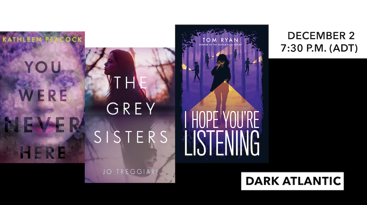 Join authors <a href="/kathleenpeacock/">Kathleen Peacock</a>, Jo Treggiari &amp; <a href="/tomryanauthor/">Tom Ryan</a> on Wed. Dec. 2 @ 7PM for a live virtual event as they read from their dark and twisty thrillers set in different parts of Atlantic Canada.
Email lorenzo@unb.ca for more info.