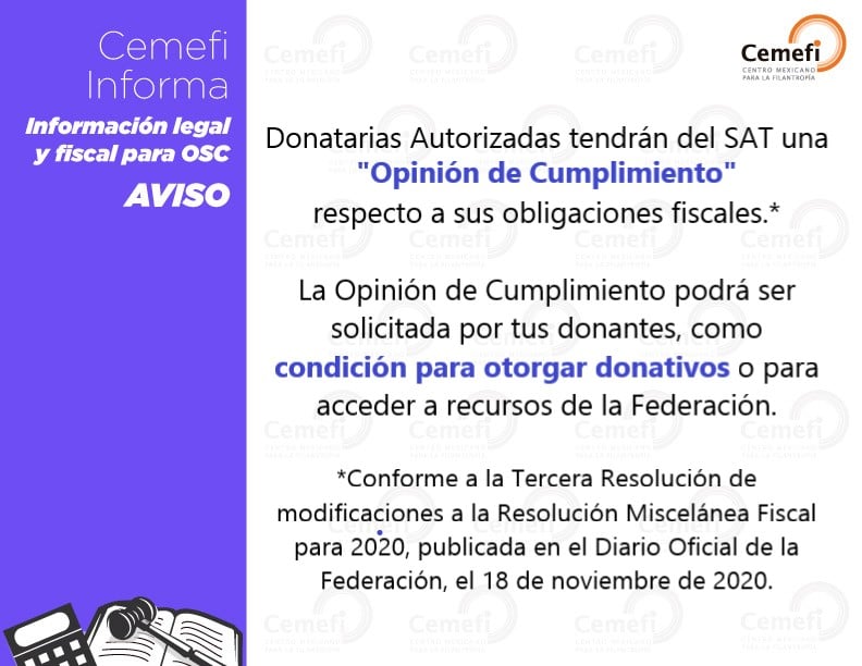 *Aviso a las Donatarias Autorizadas* Ahora el SAT emitirá una Opinión de Cumplimiento, que puede impactar en tu procuración de fondos. Más información en https://t.co/57BoiMhJl0 https://t.co/1bNho5iSiQ
