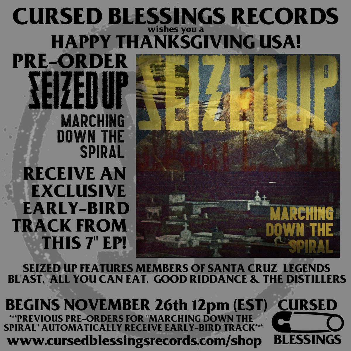 EARLY BIRD TRACK when you Pre-Order SEIZED UP "MARCHING DOWN THE SPIRAL"
cursedblessingsrecords.com/shop

#cursedblessingsrecords #seizedupsc #hardcore #punk #santacruz