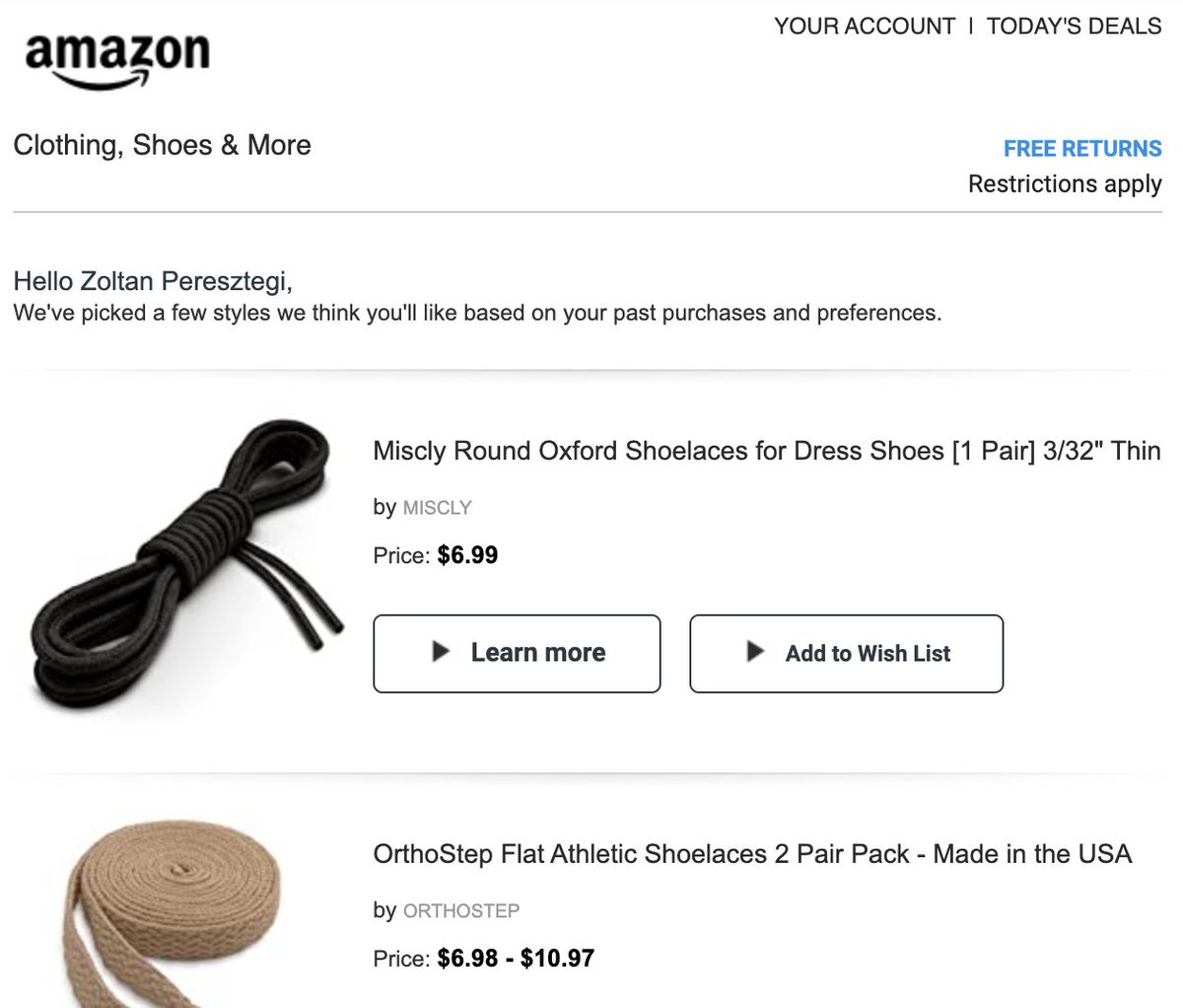 Peresztegi's tweet image. Hey @amazon, just b/c I bought shoelaces a couple of years ago, you don&apos;t need to recommend shoelaces to me the rest of my life... #recommendationengine #ai #ml #productmanagement #fails