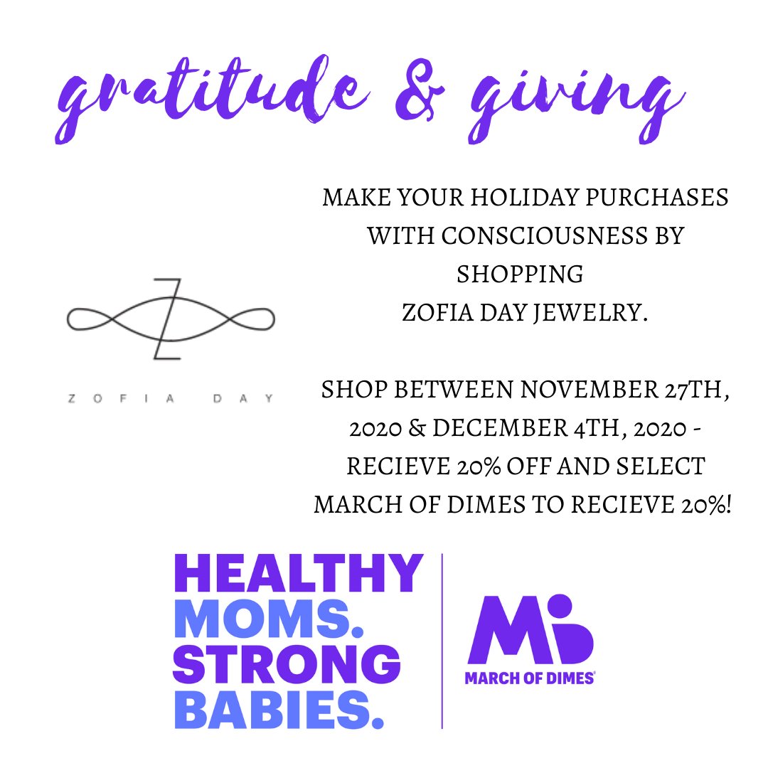 MODCAL's tweet image. Support March of Dimes and shop @ZofiaDayCo from 11/27-12/4 receive 20% off your purchase at zofiaday.com. Select March of Dimes as your charity of choice during checkout and 20% of your purchase will be donated to fight for the health of all moms &amp;amp; babies.
