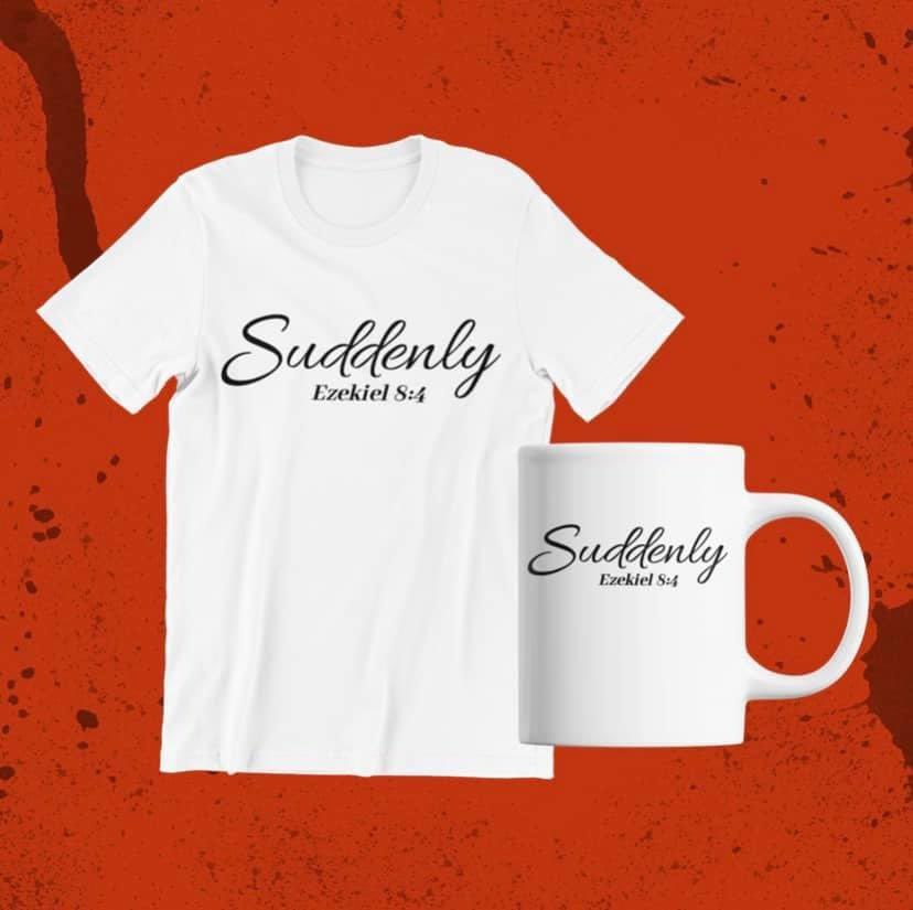 Happy Saturday!!

Now through Sunday Night at 11:59PM CST, purchase a “Suddenly” Tee &amp; Cup Combo for $25 PLUS the Cost of Shipping!!!

Order Via KanoshosHeart5@gmail.com
Pay Via $KanoshosHeart

Thank You soooo much!!!