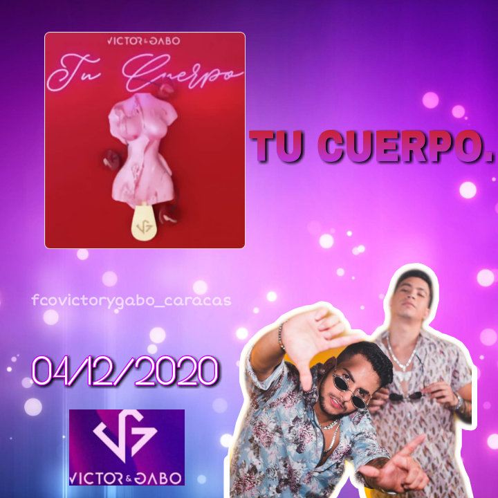 VictoryGaboCcs's tweet photo. No te puedes perder el próximo hit de @victorygabo titulado #tucuerpo este próximo 04/12/2020 Fuego
.
@victorygabo
@soyvicsensa
@Gabo_boys
@LeomarSolorzano
@lsrecords2 
@yolismar_forner https://t.co/QeFZvRKuR5