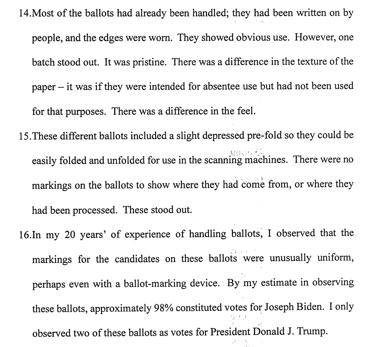 GEORGIA: Recount worker with 20 years of experience handling ballots described in a sworn affidavit an odd batch that stood out. Pristine sheets with no markings and 98% for Biden: