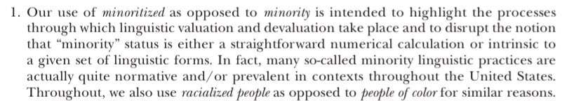 Whereas “minority” implies an innocent numerical designation, “minoritized” emphasizes the power relations &amp; processes through which particular populations, ideas, &amp; practices come to be positioned as dominant or subordinate regardless of whether they predominate numerically