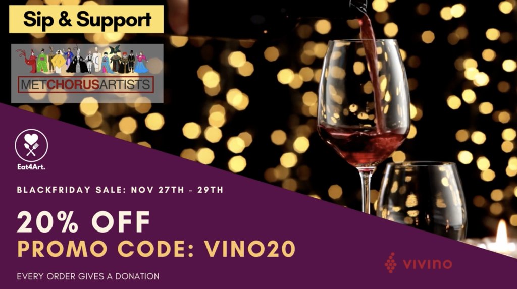 Here’s a #BlackFriday idea — Support the #MetChorusArtists while you buy wine through this link at <a href="/vivino/">Vivino</a>! Use the promo code Vino20 for 20% off, only from Nov 27th-29th. #SaveTheArts🍷 Every order gives a donation! @Eat4Art bit.ly/392qjAO
