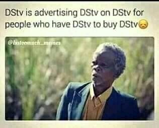 One reason why i hate Dstv 😂😂