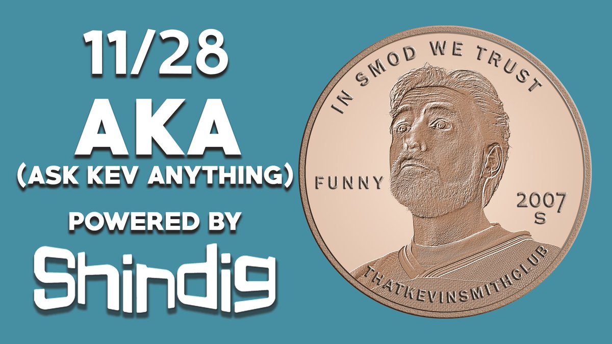 SModcastNetwork's tweet photo. We're just under an hour away from today's A.K.A. (Ask @ThatKevinSmith Anything) for #Funployee and #YogaHoser level members of #ThatKevinSmithClub thanks to @ShindigEvents! 

Who's Q's will be A'd? Join and see!

https://t.co/nCsgl0tYZT

https://t.co/oMoE2gJA2e https://t.co/GoMvlCZ4zF