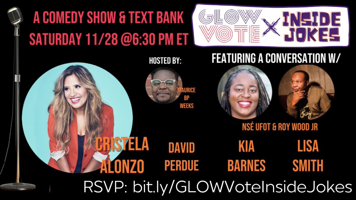 popdemocaction's tweet photo. Looking for a way to support the GOTV efforts for the #Georgia Runoff & some comic relief this weekend? @GlowVote hosts #GLOWVote X #InsideJoke a text bank and comedy show supporting @NewGAProject featuring @roywoodjr, @nseufot, @cristela9 and more! RSVP: https://t.co/8kQOewETsm https://t.co/fVKNiWUlBb