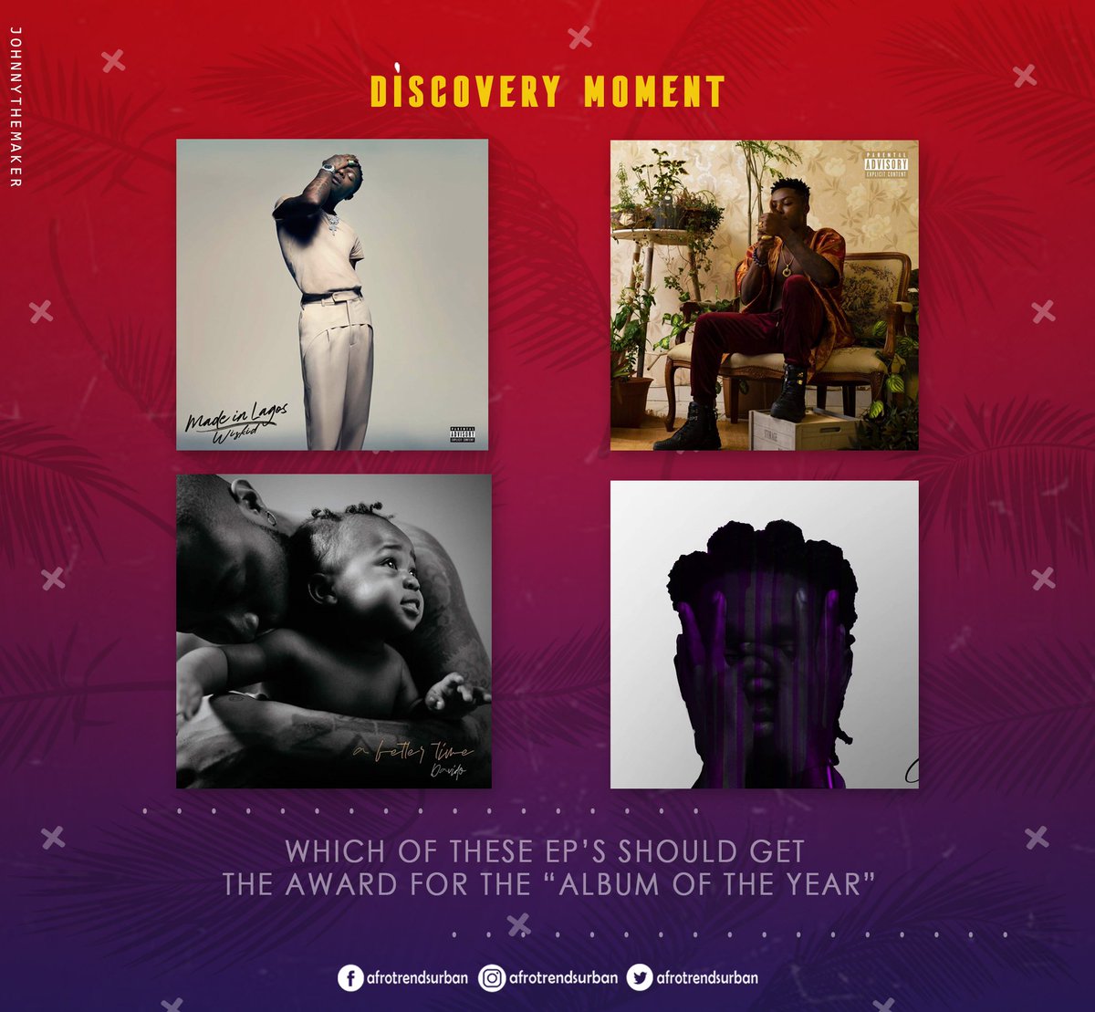 mistardrae's tweet photo. 🔸 Discovery Moment 
Can Anyone Suggest Which of these Albums should get the Award for the “BEST ALBUM OF THE YEAR”

1. MadeInLagos By @wizkidayo 
2. ABetterTime By @davido 
3. OffTheRoad By @ReekadoBanks 
4. WhatHaveWeDone by @Omah_Lay 

#afrotrendsurban #AfroBlog #Empawa https://t.co/hNq8hsgwT4