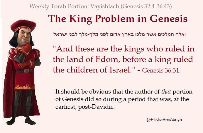 This week's Torah reading has a number of "This verse was written centuries after there were Israelites in the land".Let's look at a few of them.First, someone who was aware that there were once kings in Israel: #EBAMeme #Vayishlach1/3