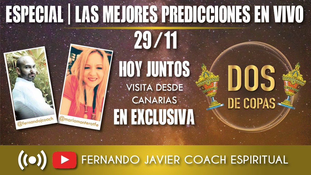 FernandoJCoach's tweet photo. Hoy Edición Especial de “#DosdeCopas”. Estaré en estudio con María Montero @mariamonterotfe, totalmente en vivo y haré impactantes predicciones. María visitará el estudio y ustedes se merecen una edición especial. Os espero https://t.co/R9esvuC7JP