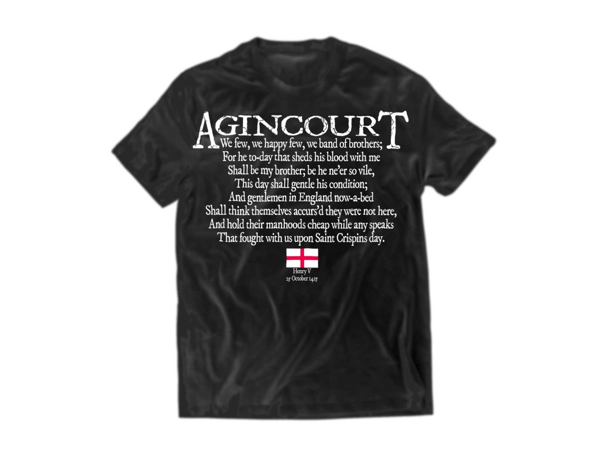 roxyteelondon's tweet photo. #england #englishrugby #englishsoccer #england #henry #crispin #henryv #Shakespeare #underdogs #swinglow #darksatanicmills #christmasjingoism  #fishingquotas 
600 Anniversary shirt. We still sell at Greenwich Market, 605 years after the event. On sale next weekend 4 5 6 December https://t.co/yFyg8BbBDv