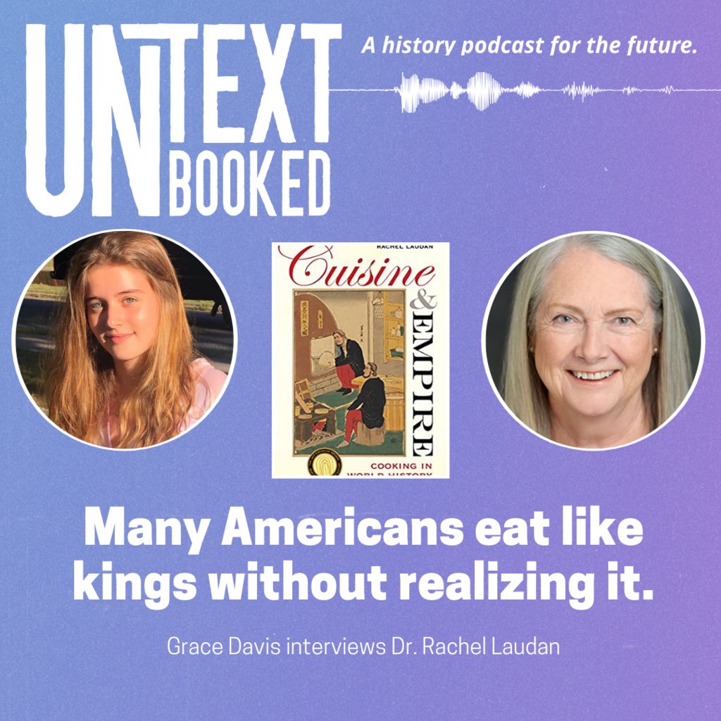 EPISODE 13 OUT NOW - Grace Davis interviews historian Rachel Laudan on “Cuisine and Empire”

Available now on Apple Podcasts, Spotify, and Google Podcasts!