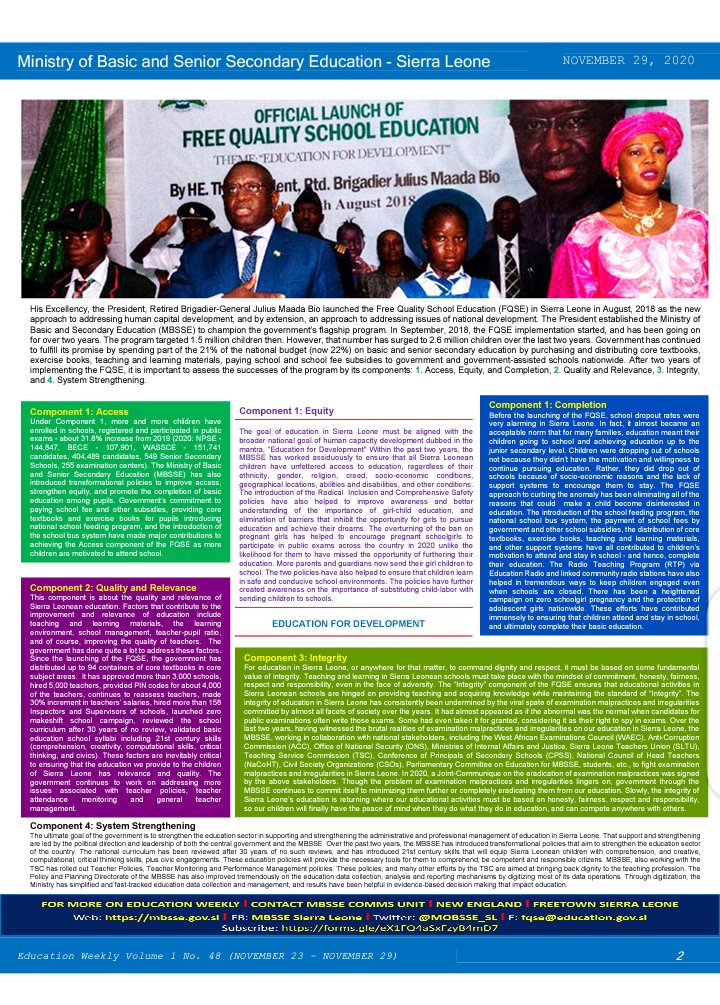 MBSSE Education Weekly for the week of November 23-29 2020 featuring the Free Quality School Education (FQSE) implementation successes over the last two years, the construction of new primary school in Bonthe district, Teacher registration and licensing, and more...