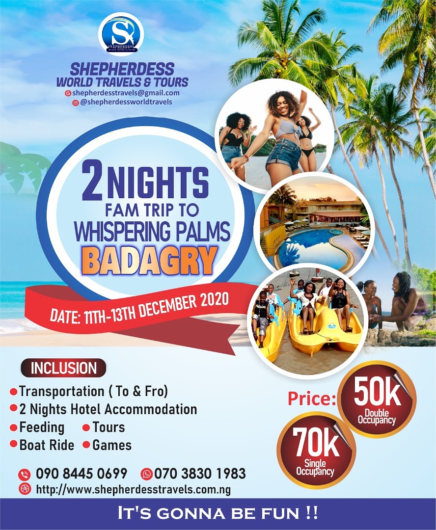 shepherdesstour's tweet photo. WHISPERING PALM BADAGRY HANG OUT!

Its time to go have fun with your loved ones, network, have a chilling boat ride

DATE :11 -13th Dec 2020
INCLUSION
*2 Night Accommodation
*Feeding
* Transportation* Tours* Boat ride
* Games

PRICE 
50K Double Occupancy
70K Single Occupancy https://t.co/jQqZa7mv9k