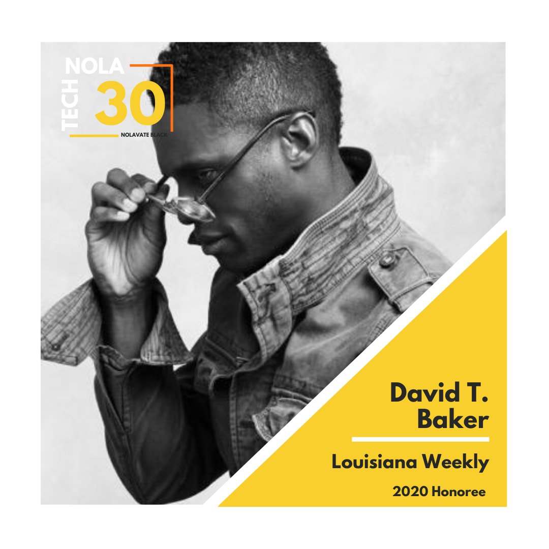 nolavateblack's tweet photo. ✒️✨ #nolatech30 #2020 #honoree #28 David T. Baker is an award-winning associate editor at Louisiana Weekly, a #blackowned #newspaper operating since 1925. #iamblacktech #blacktech #nola #tech #writer #blogger #content #creator @LouisianaWeekly @PressClubNOLA @thadfly https://t.co/KMdg4SdsqT