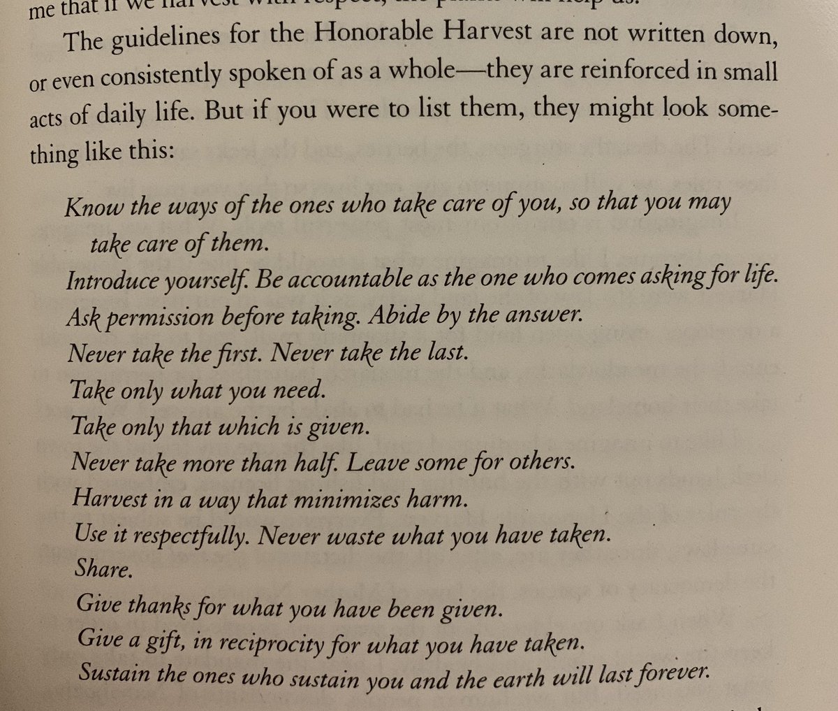 thejessicadore's tweet photo. Robin Wall Kimmerer, guidelines for “the need to resolve the inescapable tension between honoring life around us and taking it in order to live” from Braiding Sweetgrass. https://t.co/2qyjZsfAlX