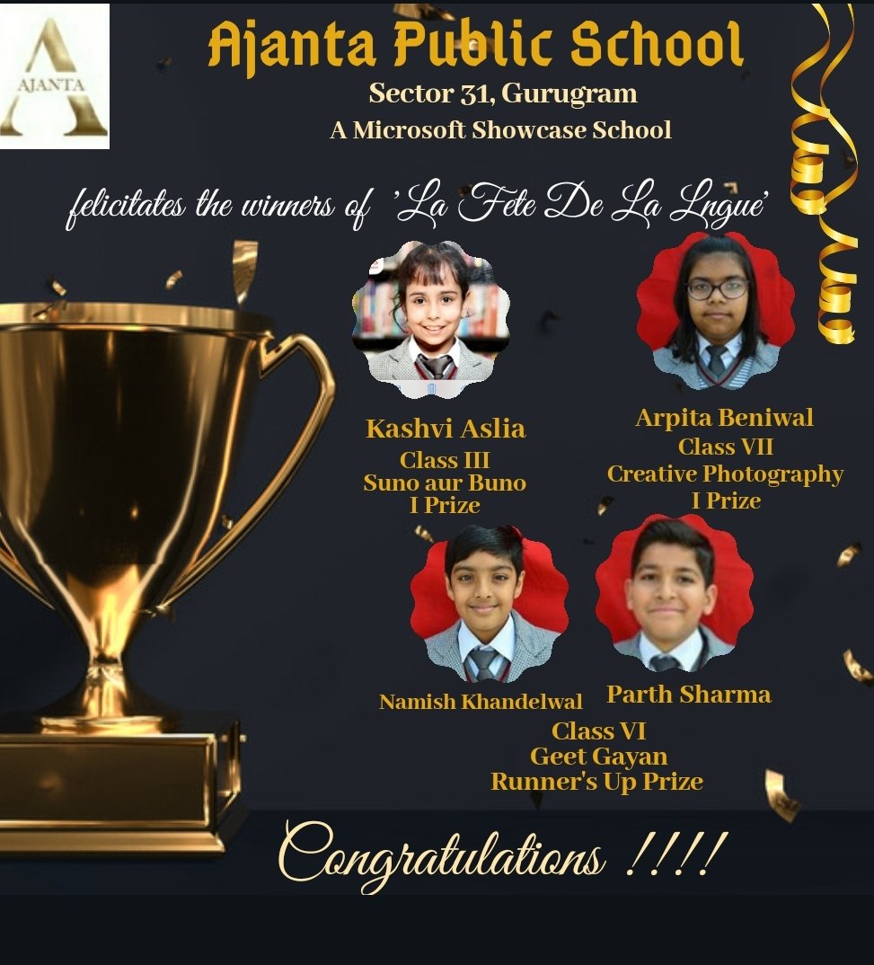 Heartiest Congratulations to the winners of @SchoolAjanta for their triumphant performance in various categories of 'La Fete De La Lngue'- an Inter- School Competition hosted by Blue Bells Model School, Sector 4, Gurugram, held on 27th & 28th of Nov'20.👏👏 @MicrosoftEDU @HPSC20