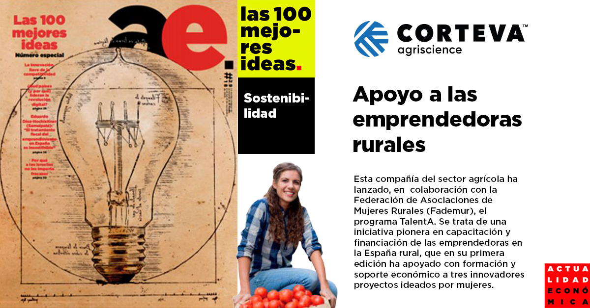 🔝¡Súper noticia de este fin de semana!

🗞️<a href="/elmundoes/">EL MUNDO</a> publica en portada el listado de las #100MejoresIdeas del año <a href="/laeconomica/">Actualidad Económica</a>, en las que incluyen nuestro #ProgramaTalenta!!

Felices de ver al sector agro presente 💪y más si lo hace visibilizando a las #mujeresrurales! 👩‍🌾🙌