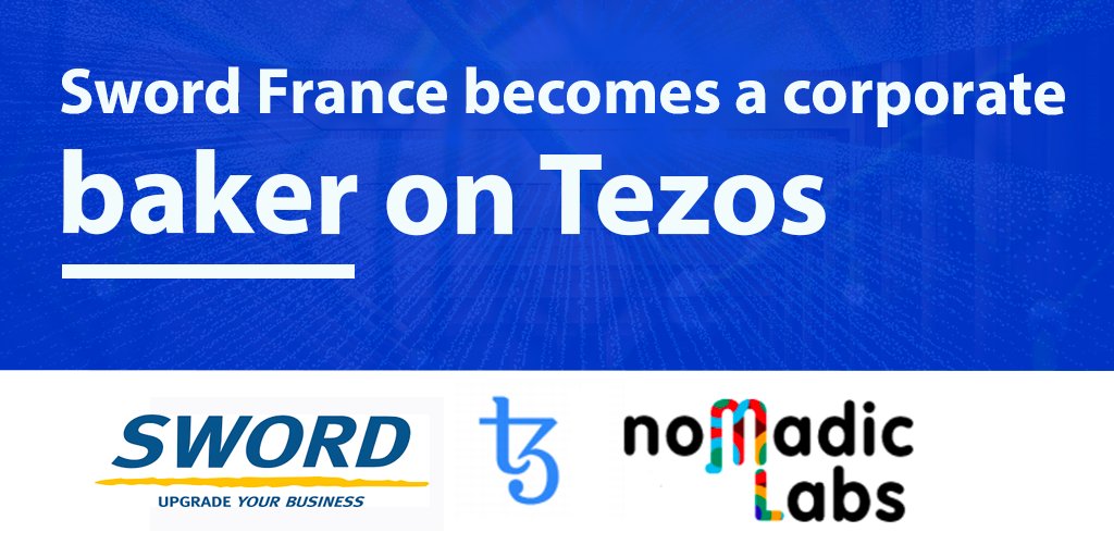 We are very happy to announce that <a href="/Sword_Group/">Sword Group</a>, a leader in digital transformation, became a corporate baker on <a href="/tezos/">Tezos</a>! Sword joins a community of more than 400 bakers worldwide participating in securing the Tezos network. #Blockchain #Tezos. 

More info: nomadic-labs.com/download/PR-Sw…
