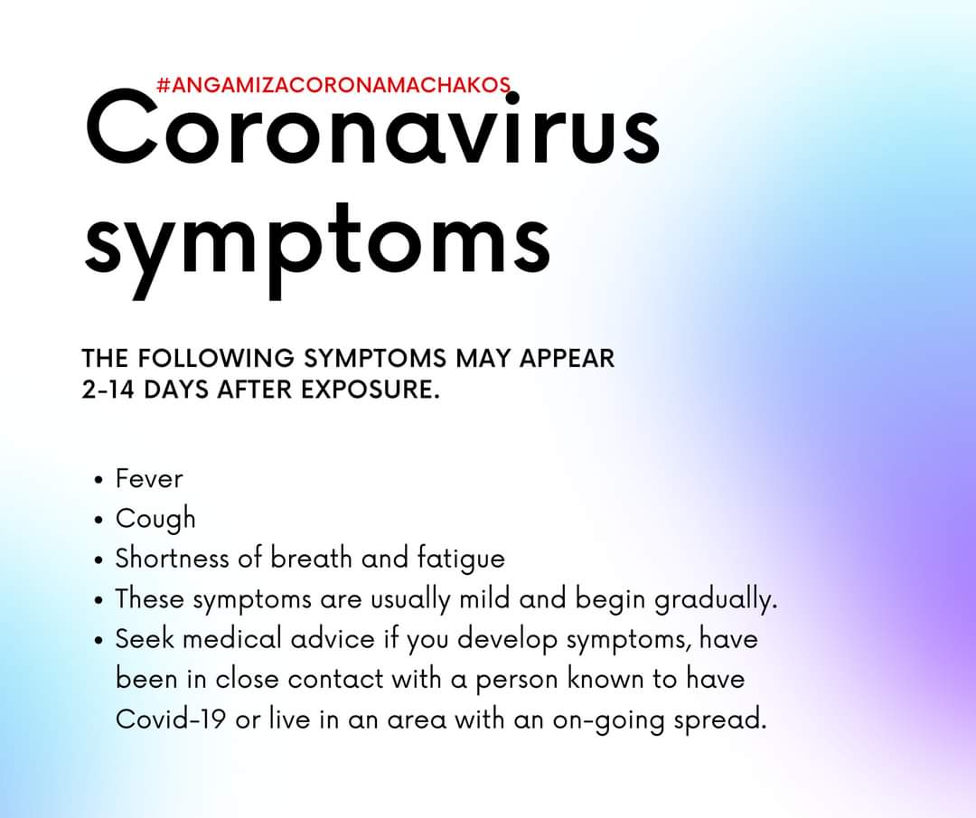 _JMuema's tweet photo. Key symptoms of corona
1.fever
2.cough
3.shortness in breath
#angamizacorona
#angamizacoronamachakos https://t.co/L5u0jiE9Rj