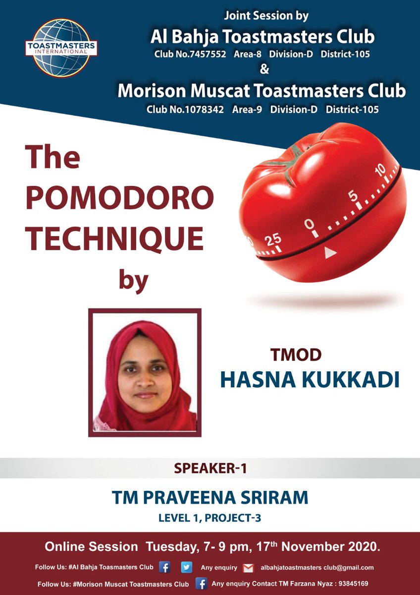 AlbahjaC's tweet photo. Al Bahja Toastmasters is inviting you to a scheduled Zoom meeting - Session#59.

Topic: The Pomodoro Technique
Nov 17, 2020 06:30 PM Muscat

Join
https://t.co/z0xVdDUbwm

Meeting: 840 0407 7275
Passcode: joint

#Toastmasters #TeamWorkWillMakeOurDreamWork #District105Toastmasters https://t.co/xeNcpGF0z8