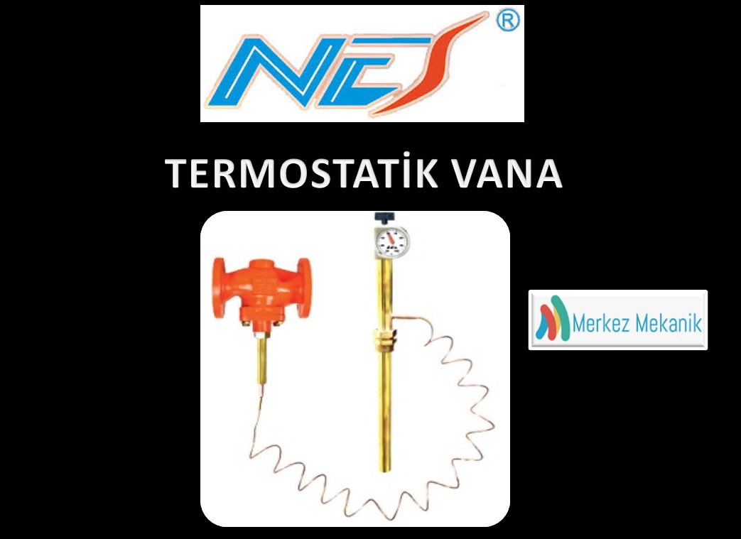 MerkezMekanik's tweet photo. NES TERMOSTATİK VANA https://t.co/FoX4tlxgAf