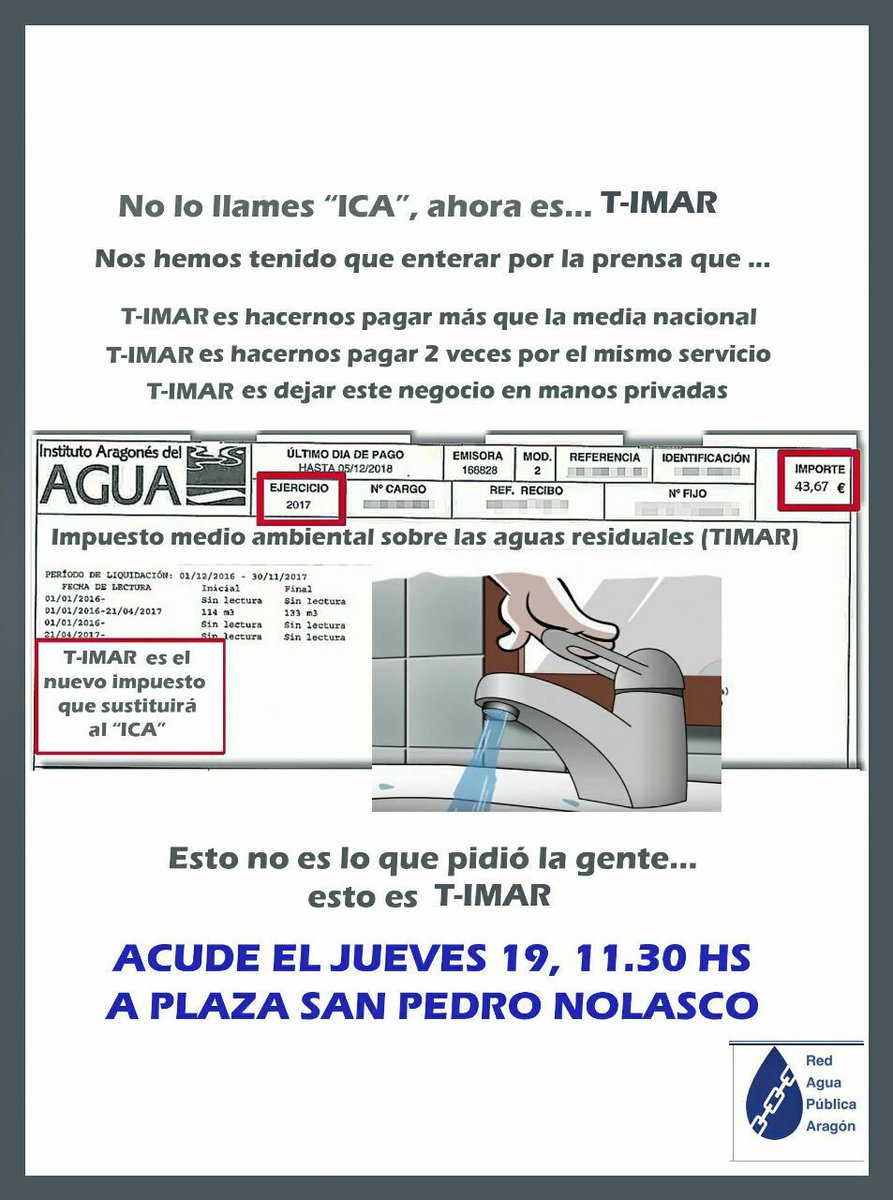 cubero_alberto's tweet photo. El Gobierno de Aragón ha cambiado el #ICANo por el #Timar
Pero seguiremos pagando dos veces por el mismo servicio, más que la media nacional y seguiremos dejando el negocio del agua en manos privadas.
ESTO NO ES LO QUE PIDIÓ LA GENTE
Jueves 19 / 11.30h
Plaza San Pedro Nolasco https://t.co/0ldjbTQ1IG