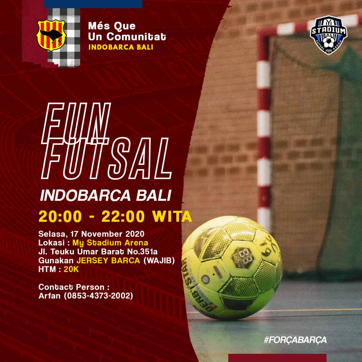 INDOBARCA_BALI's tweet image. kita ketemu lagi tentunya di My Stadium Futsal Cul

📃Fun Futsal Indobarca Bali 
📅Selasa, 17/11/2020
⏰ 20.00 -22.00 WITA 
👚DC: Barça / Indobarca 
📍My Stadium Futsal Denpasar 

#ChapterEvent #Indobarca #Indobarcabali #IBBali #IbBaliKembali