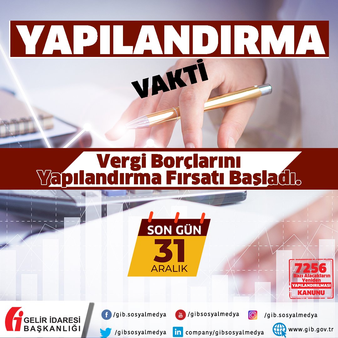 7256 Sayılı Bazı Alacakların Yeniden Yapılandırılmasına İlişkin Kanun Yayınlandı! Detaylar için:
gib.gov.tr/vergi-borclari…