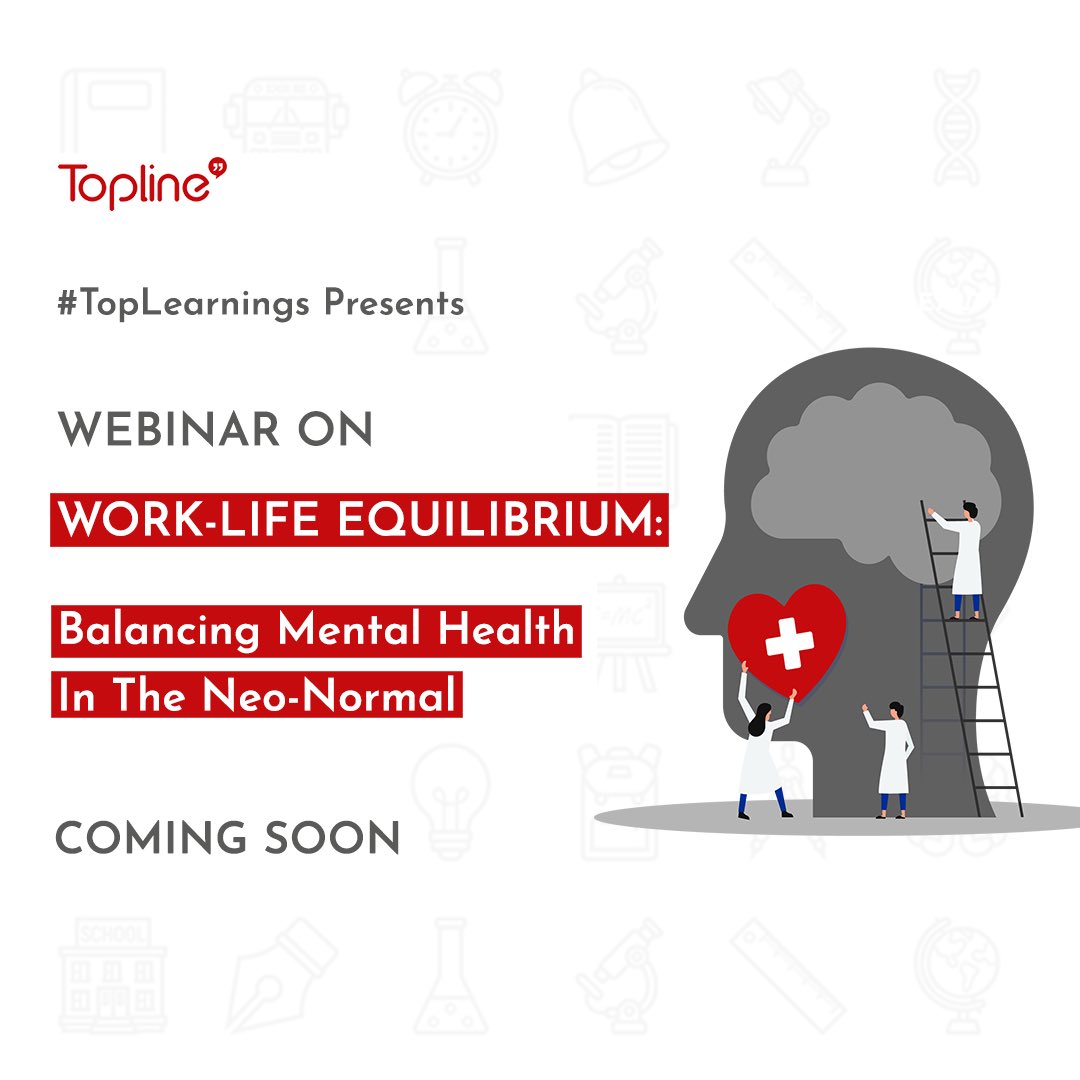 IndiaTopline's tweet photo. #TopLearning Presents
Webinar On #WorkLife Equilibrium: Balancing Mental Health In The Neo Normal
With the aim to navigate through the tangled work-life spheres of the Neo Normal, #ToplineIndia is hosting a #webinar with a number of esteemed panelists.
Stay tuned for more info https://t.co/AGOqKTc8f2