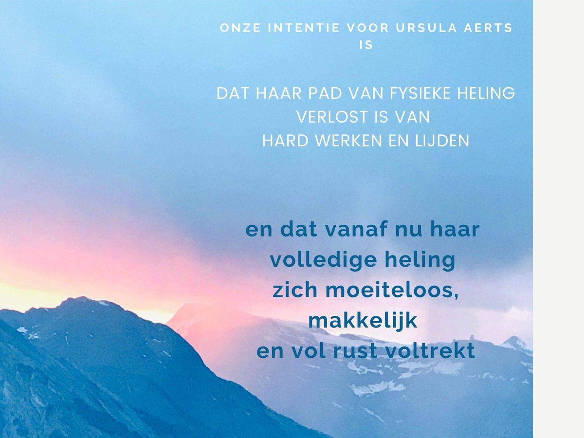 Lieve jij,
VANAVOND van 19.15 - 19.25 UUR INTENTIE VOOR Ursula Aerts. Doe je mee?🙏