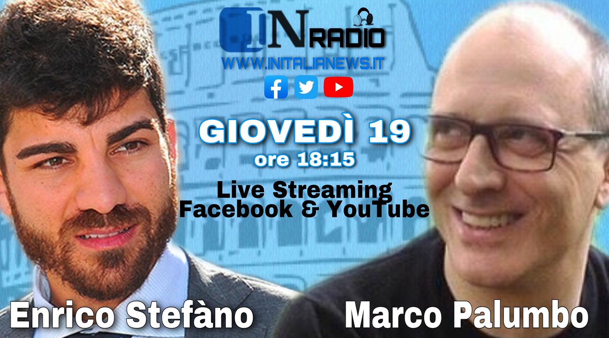 INRadionews's tweet photo. 📻 Giovedì 19 ore 18:15

📍Live Streaming Facebook e YouTube INRadio

🔴 Rubrica romAmor 
con: On. @EnricoStefano (Pres. Comm. Mobilità Comune di Roma) e On. @MarcoPalumbo66 (Pres. Comm. Trasparenza Comune di Roma)

#INRadio https://t.co/1DkCDKh0gU