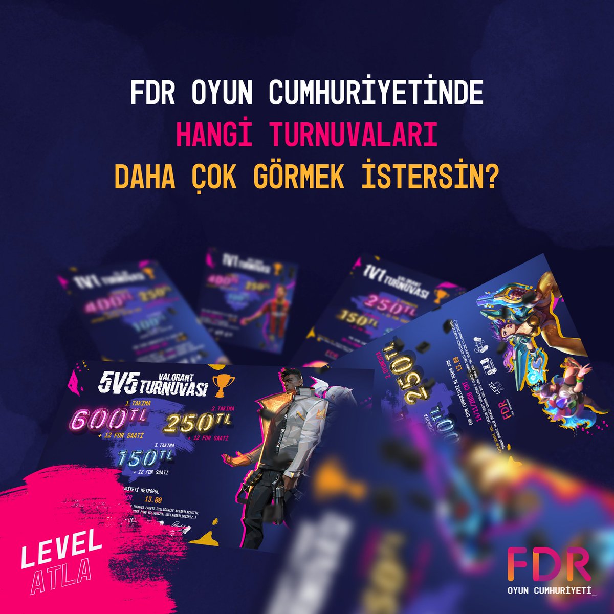 supmasshub's tweet photo. FDR Oyun Cumhuriyetinde hangi turnuvaları daha çok görmek istersin?
#Turnuva #levelatla #Valorant #fdroyuncumhuriyeti #gamer #gamingcenter #oyunmerkezi #leagueoflegends #csgo #NBA2K #Fifa20 #tft #fdr https://t.co/PIr20cznKK