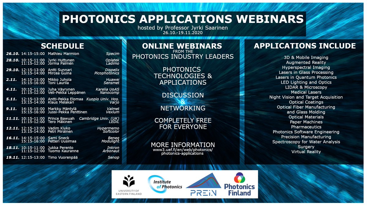 flagshipprein's tweet photo. Photonics Applications Webinar series continues tomorrow with @JukkaPerento, #Inkron and Tuomo Kauranne @Arbonaut_Ltd
Join the open webinar on November 18 @ 10:00 - 12:00 from the link https://t.co/6XcxDtVzNc https://t.co/EYnPXz88IY