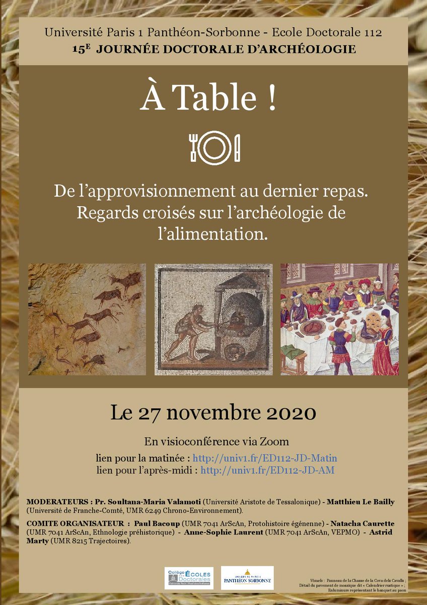 AS_Laurent's tweet photo. Le 27 novembre se tiendra en ligne la 15ème journée doctorale d'#archeologie de l' @SorbonneParis1 ! Voici le programme : 

Merci encore aux modérateurs Pr. Soultana-Maria Valamoti (@Aristoteleio) et Matthieu Le Bailly (@fc_univ, @Chrono_env).

#JD2020 https://t.co/AUqX2XG9nT