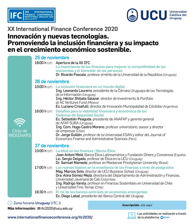 RobertoJHB's tweet photo. Invitamos a participar del Ciclo de Webinars con destacados expositores de países de la región que se realiza en el marco de la XX International Finance Conference #IFC2020 en @UCUoficial El link para acceder a los Webinar es el siguiente: https://t.co/9YjtKCPkhT https://t.co/9O1wwnpzyh