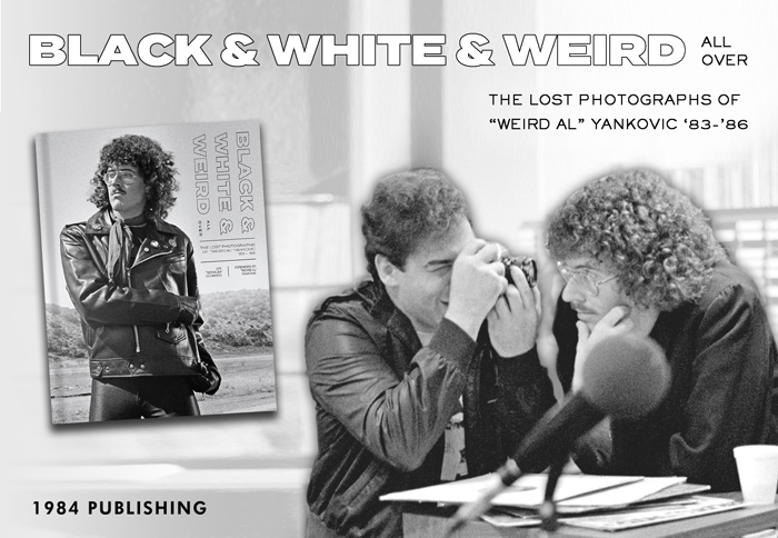 BLACK & WHITE & WEIRD ALL OVER is now available! Visit BlackAndWhiteAndWeird.com for more info and previews. #weirdal #yankovic #photography #books