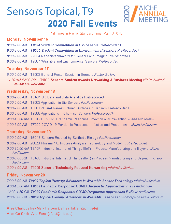 afurst1's tweet photo. Join us today for the Sensors Student Awards Networking and Business Meeting 11:30 AM - 12:30 PM PST! Just a reminder of all of the exciting T9 Sensors events at the #AIChEAnnual #AIChE2020 https://t.co/E5q9mYjEfq