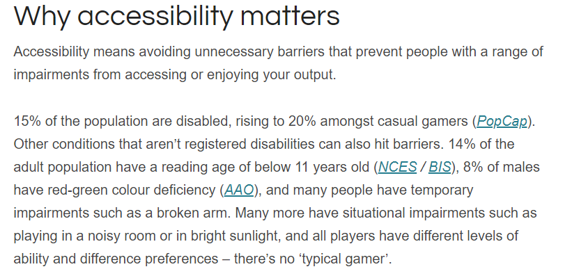 [EN] Si vous développez votre propre jeu ou si vous y pensez, c’est le moment de vous renseigner sur son accessibilité pour que tous et toutes puissent en profiter.Heureusement, il existe des guides extrêmement complets sur le sujet   http://gameaccessibilityguidelines.com&nbsp;