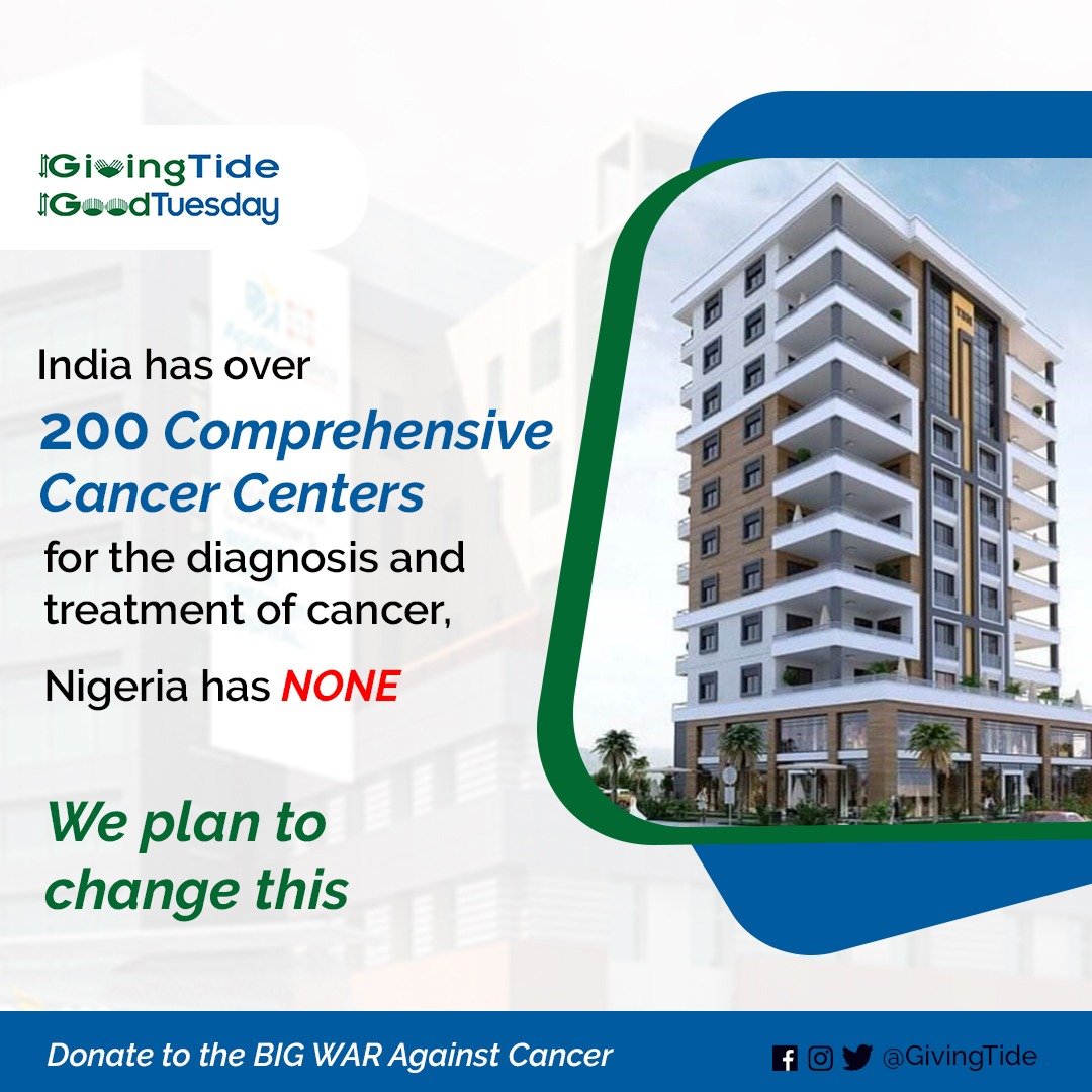GivingTide's tweet photo. To help detect and treat cancer early in Nigeria, we need to come together and quickly set up a Comprehensive Cancer Center in Nigeria. 

Visit https://t.co/ofiF1796k8 to learn about the BIG WAR Against CANCER and ways to donate.

#GoodTuesday
#GivingTide
#BigWarAgainstCancer https://t.co/I8fnHqmA1u