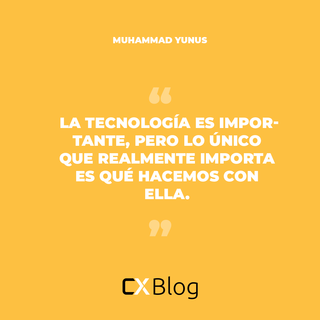 thecxblog's tweet image. Efectivamente la forma en la que usamos la tecnología determinará el éxito de nuestra vida tanto profesional como personal.

#Tecnología #Éxito #CXblog #Quote #MuhammadYunus
