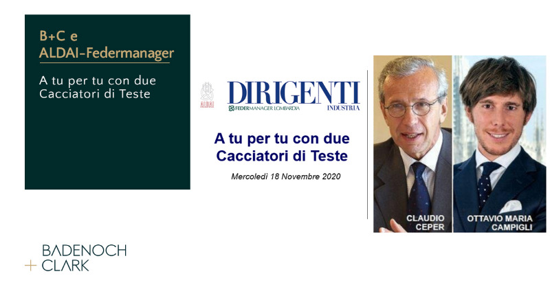 BadenochClarkIT's tweet photo. #ExecutiveSearch: quali sono le strategie operative e le attività di un #HeadHunter? Ne hanno parlato oggi il nostro Senior Principal Ottavio Maria Campigli e il Senior Advisor e Medico delle Carriere @CeperC durante l'evento organizzato da @ALDAI_Mi: https://t.co/OD3O3QJFDW https://t.co/leyAjbquQH