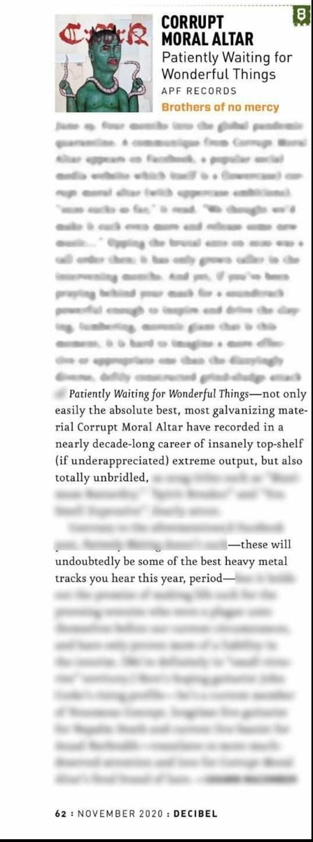 "Not only easily the absolute best, most galvanizing material <a href="/CorruptMoralAlt/">Corrupt Moral Altar</a> have recorded in a nearly decade-long career... these will undoubtedly be some of the best heavy metal tracks you hear this year, period".

<a href="/dbmagazine/">Decibel Magazine</a> on Patiently Waiting For Wonderful Things. 👌