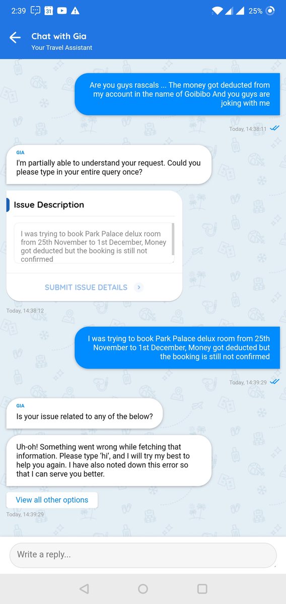 ArkDgr8's tweet photo. @SanjayBhasin5 Hello sir hope you are doing well but i wish i could do the same i made a booking @goibibo made the payment as wee but didn't get any confirmation, and customer service is bogus. https://t.co/07angKdv6I