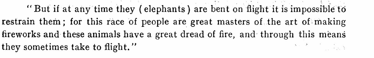 Verthema also describes the city of Vijayanagar, it's elephants and elephant-fights. In this connection he observes in page 52 as below 14/n